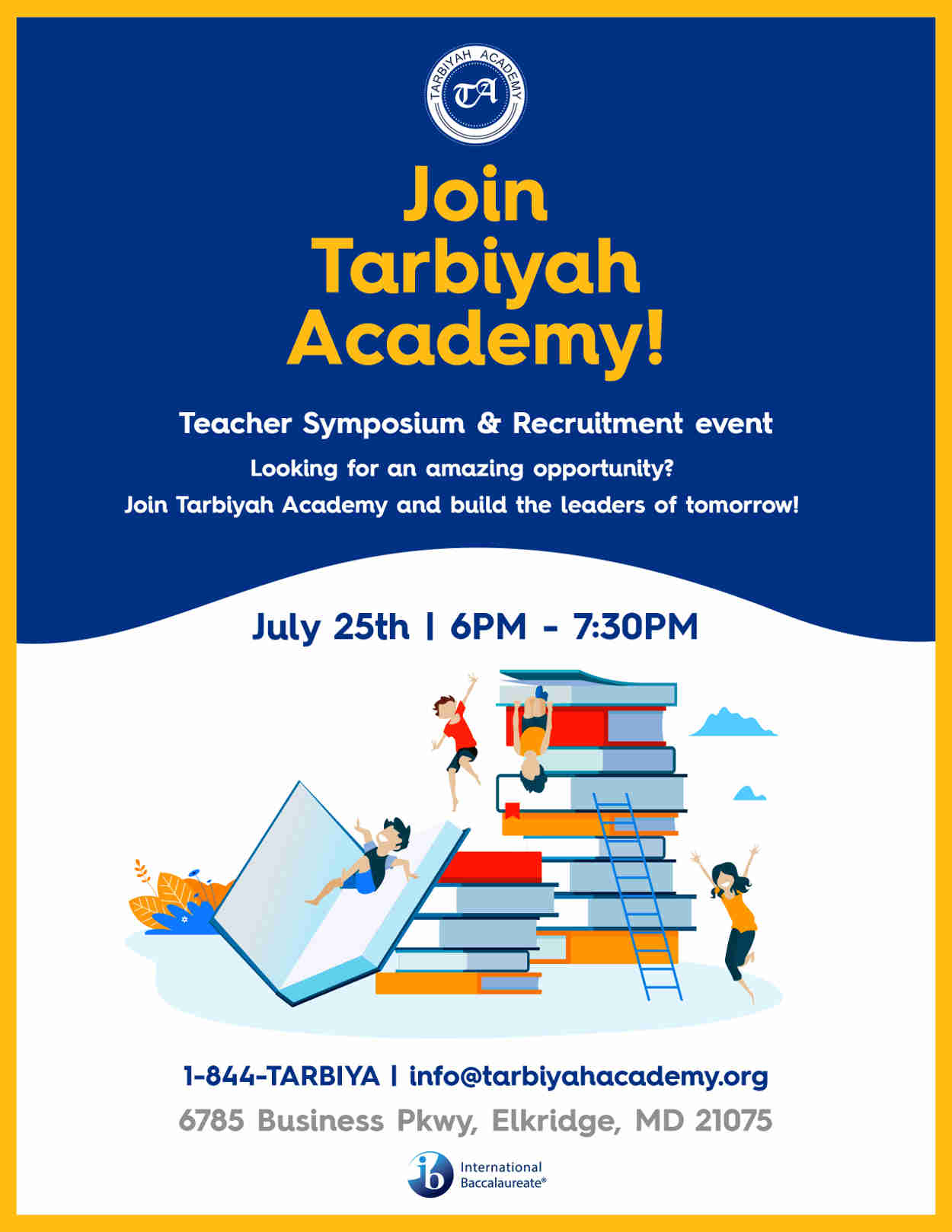 Join Tarbiyah Academy Teacher Symposium and Recruitment Event - July 25th 6pm - 7:30 pm