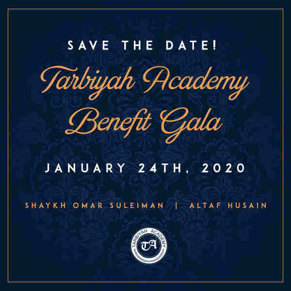 Save The Date Tarbiyah Academy Benefit Gala January 24, 2020