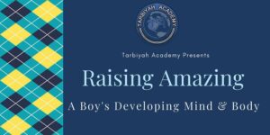 [Raising Amazing - A Boy's Developing Mind and Body in light blue lettering against a dark blue backdrop ]